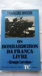 Os Bombardeiros de franca Livre