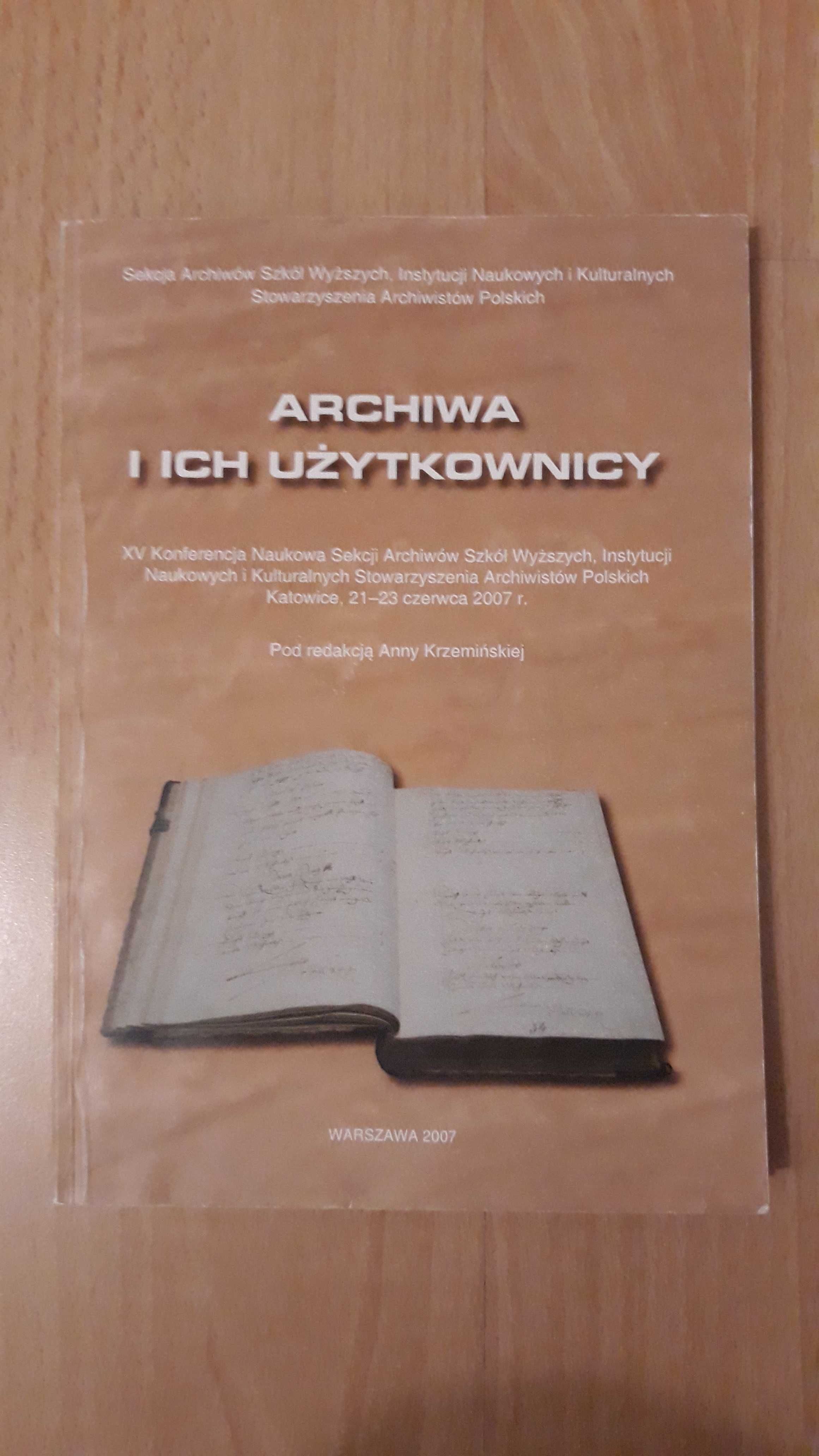 Archiwa i ich użytkownicy