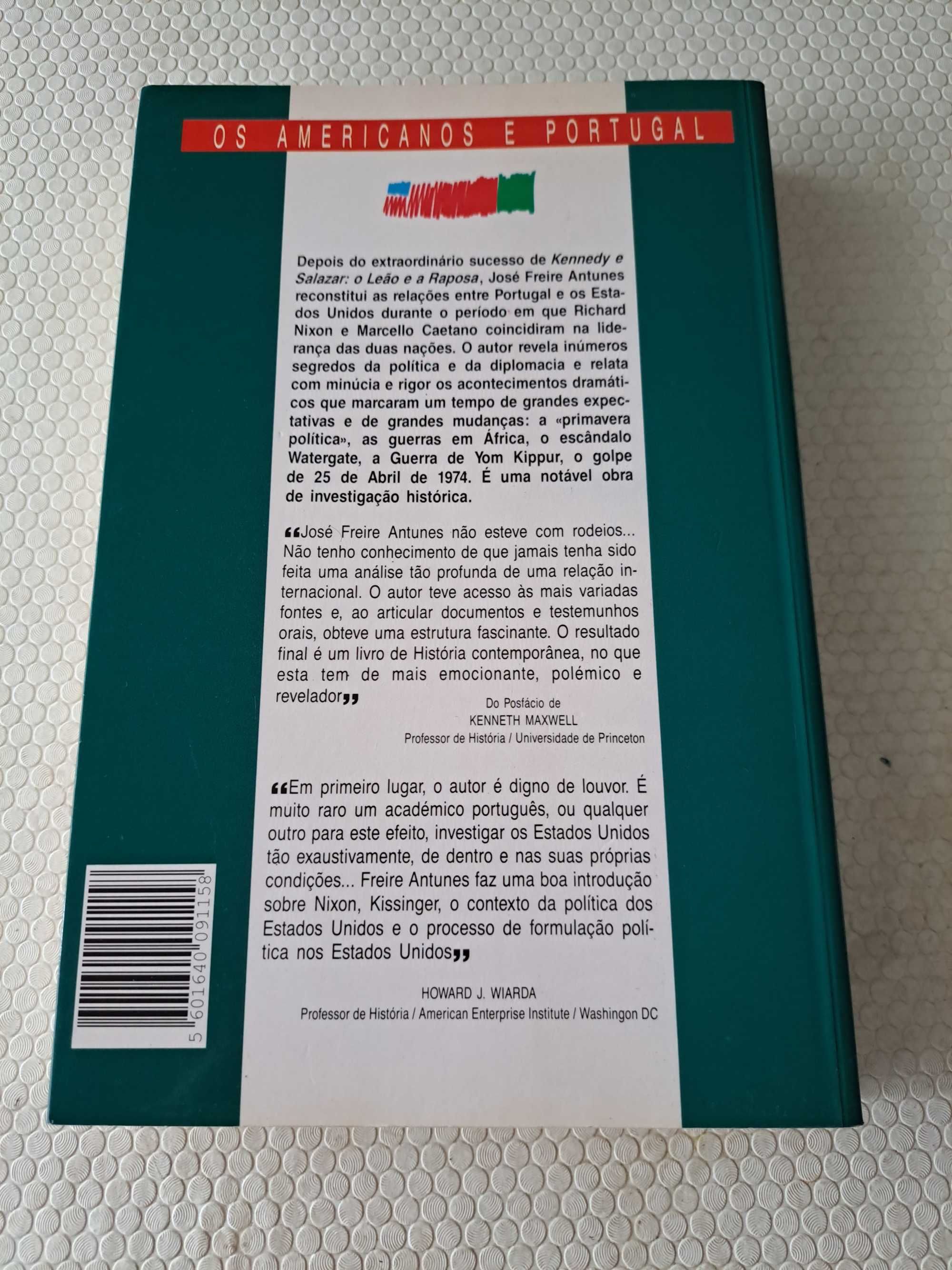 Nixon e Caetano  - Promessas e abandono  - José Freire Antunes