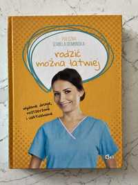 „Rodzić można łatwiej” Izabela Dębińska