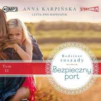 Rodzinne Roszady T.2 Bezpieczny Port Audiobook