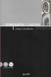 O mensário do corvo_Jorge Carvalheira_Quasi