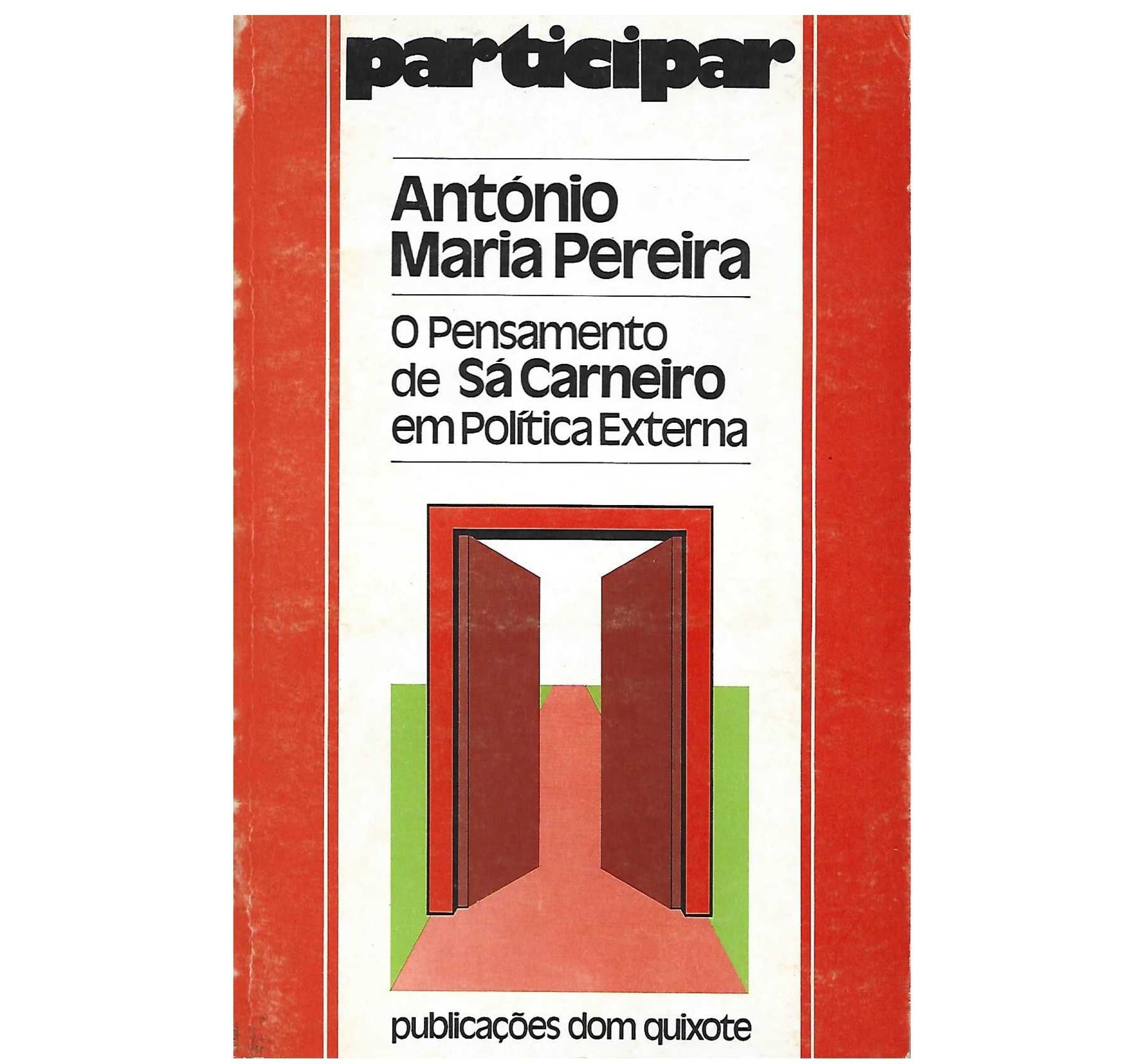 O pensamento político de Sá Carneiro