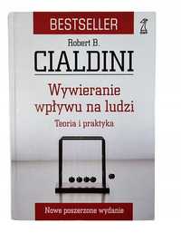 TWARDA / Wywieranie wpływu na ludzi / Robert B. Cialdini