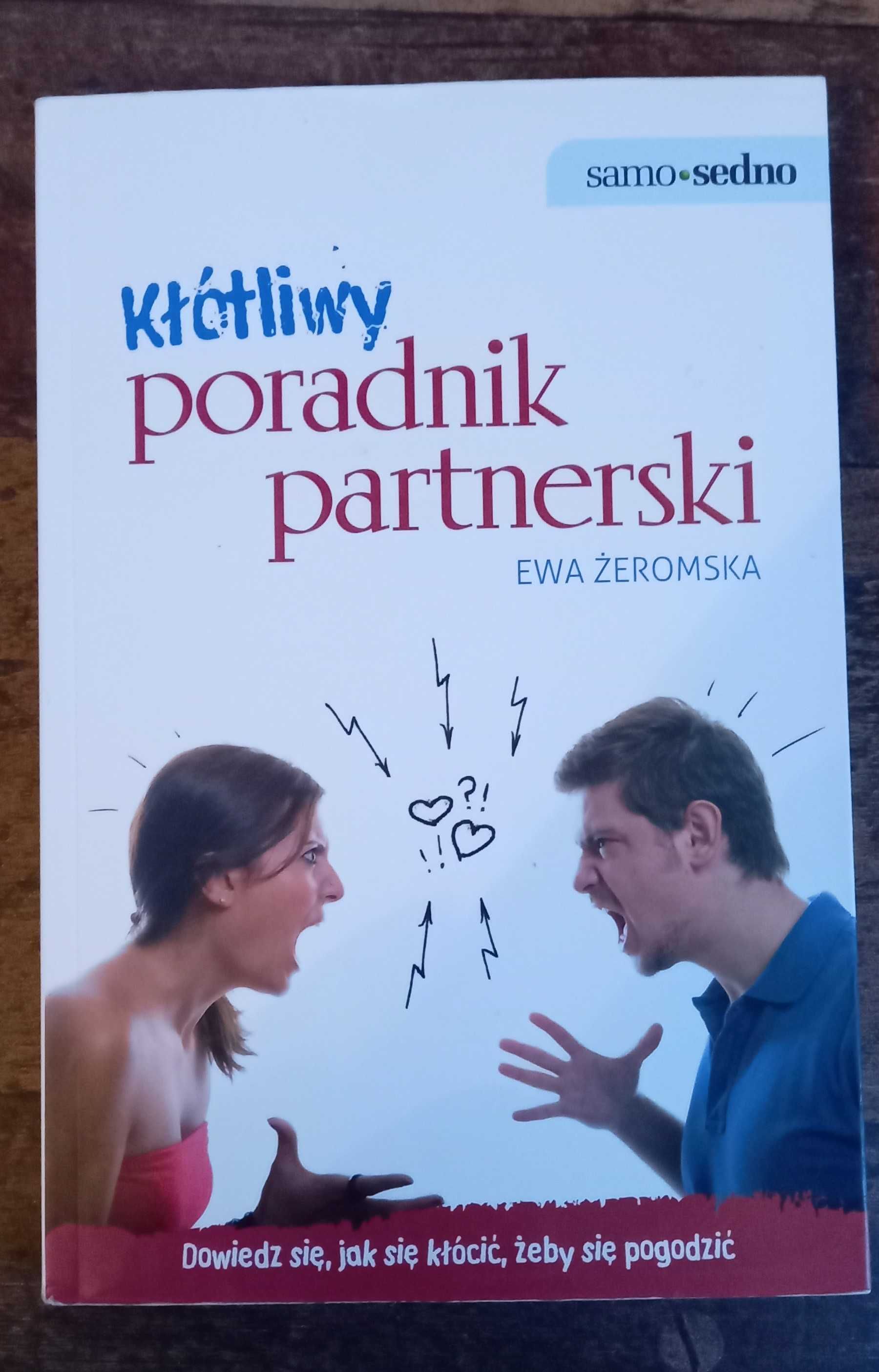 Kłótliwy poradnik partnerski Ewa Żeromska