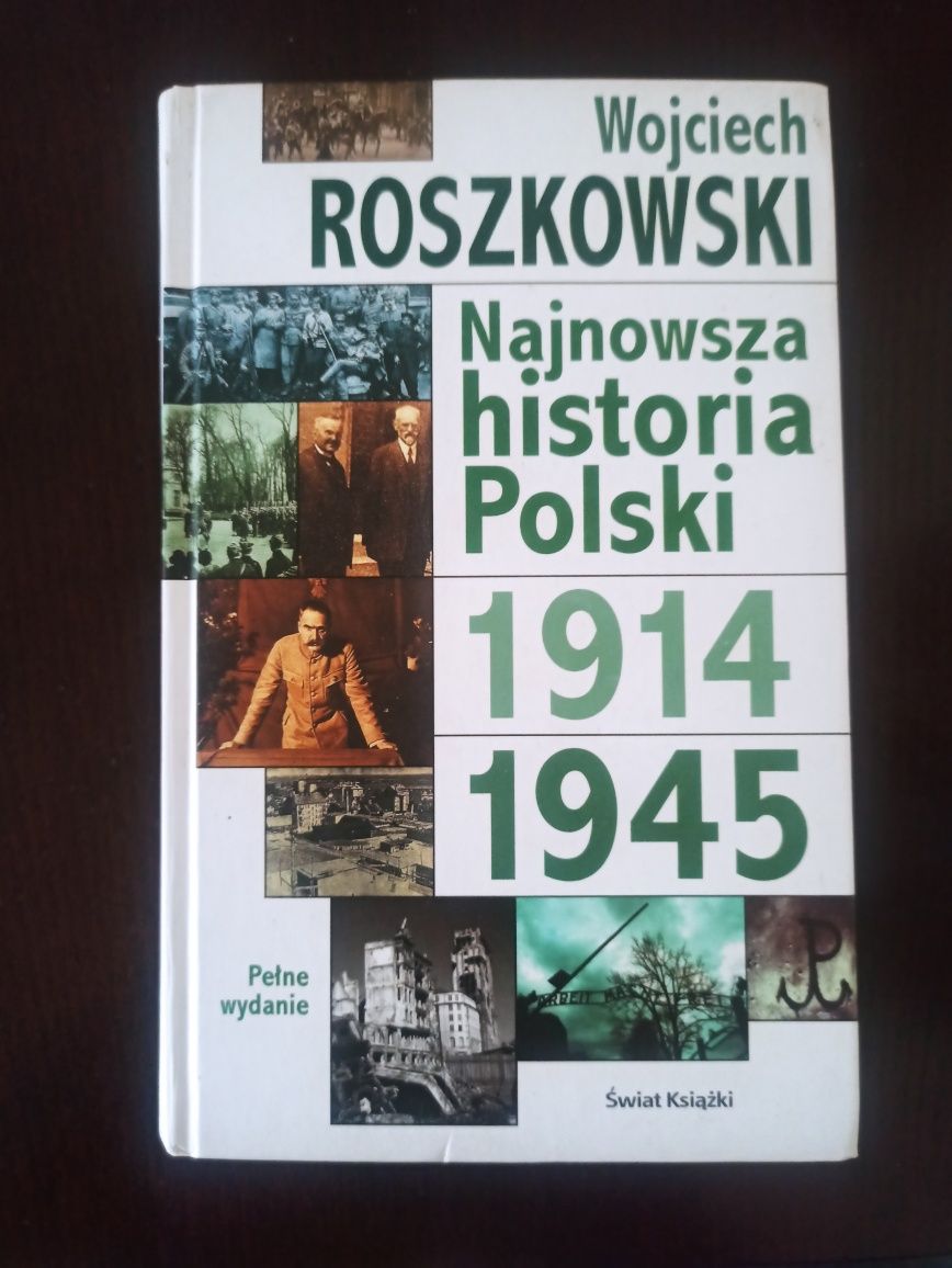 "Najnowsza historia Polski" Roszkowski Wojciech