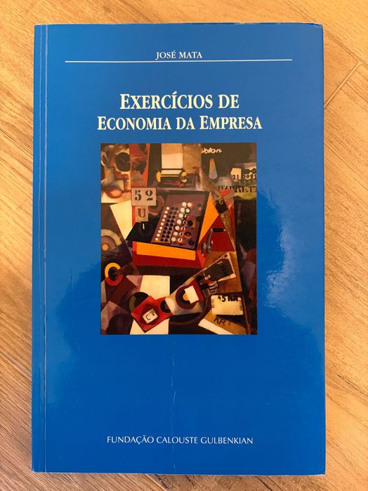 Economia da Empresa - Livro e livro de exercícios - José Mata