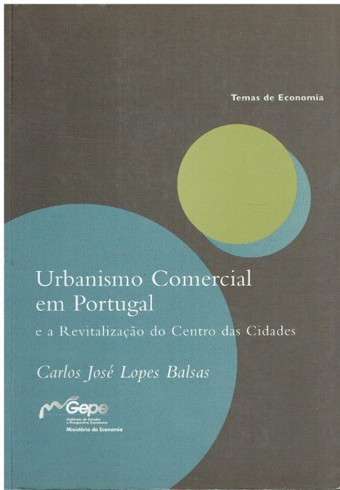 10294- Urbanismo comercial em Portugal e a revitalização do centro das