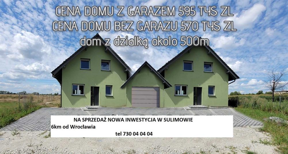 Nowy Dom z garażem Sulimów ,Wrocław,Siechnice