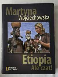 Etiopia ale czat! M. Wojciechowska.