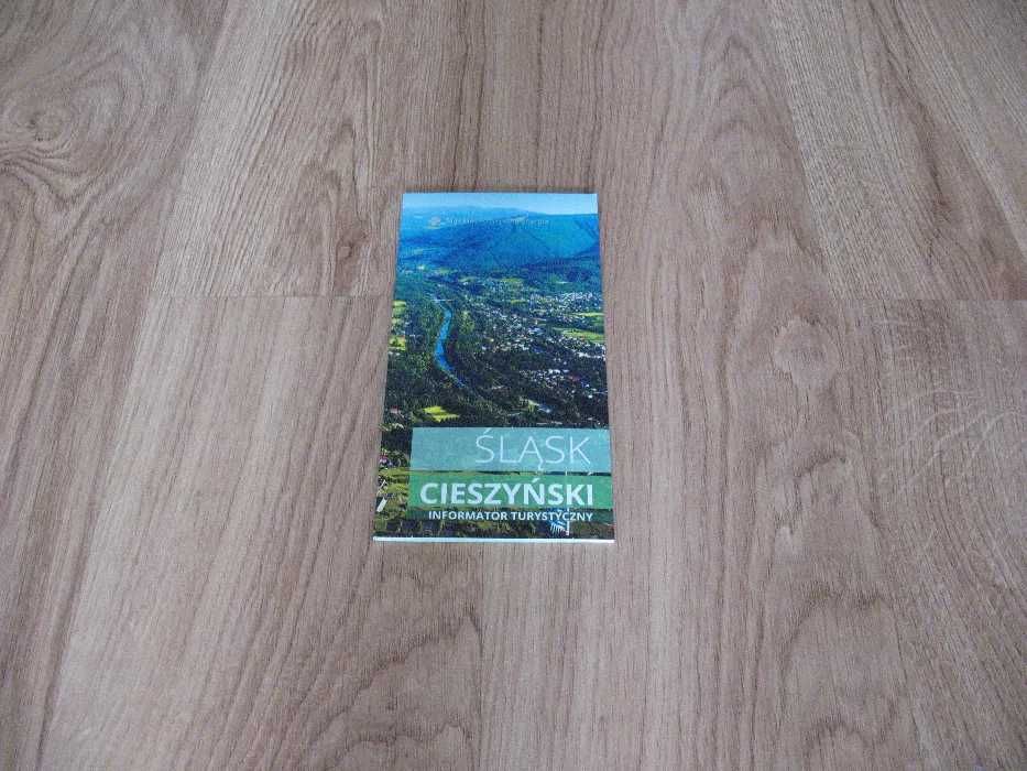 Informator turystyczny Śląsk Cieszyński (PRZEWODNIK)