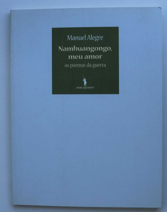 MANUEL ALEGRE «Nambuangongo Meu Amor» + 5 titulos