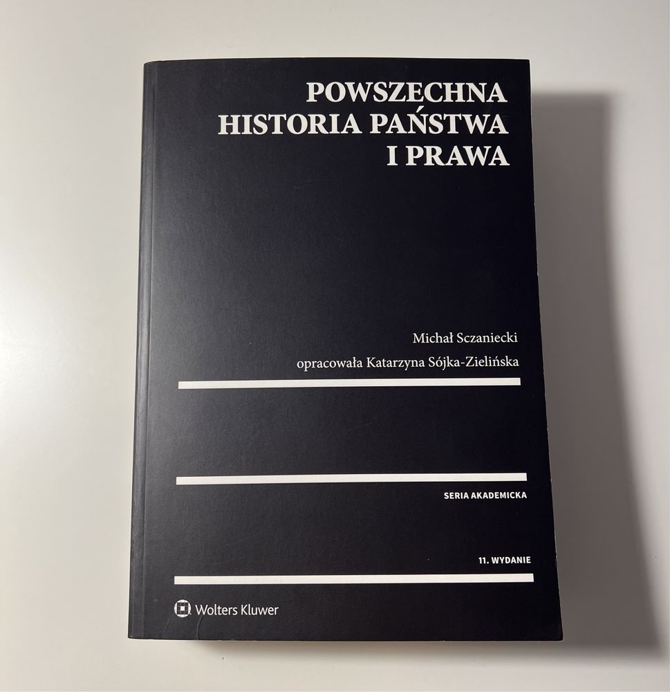 Powszechna historia państwa i prawa Michał Sczaniecki Wolters Kluwer