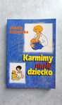 Karmimy małe dziecko Jolanta Zdzienicka