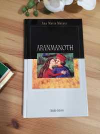 Aranmanoth, Ana Maria Matute