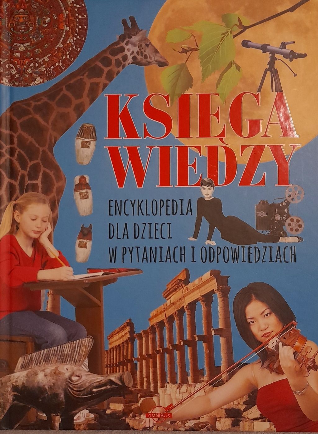 Księga wiedzy encyklopedia dla dzieci