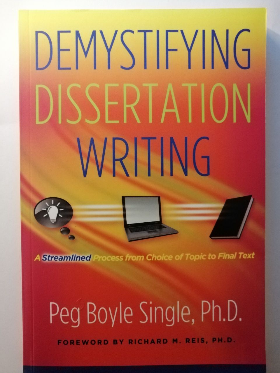 Demystifying dissertation writing