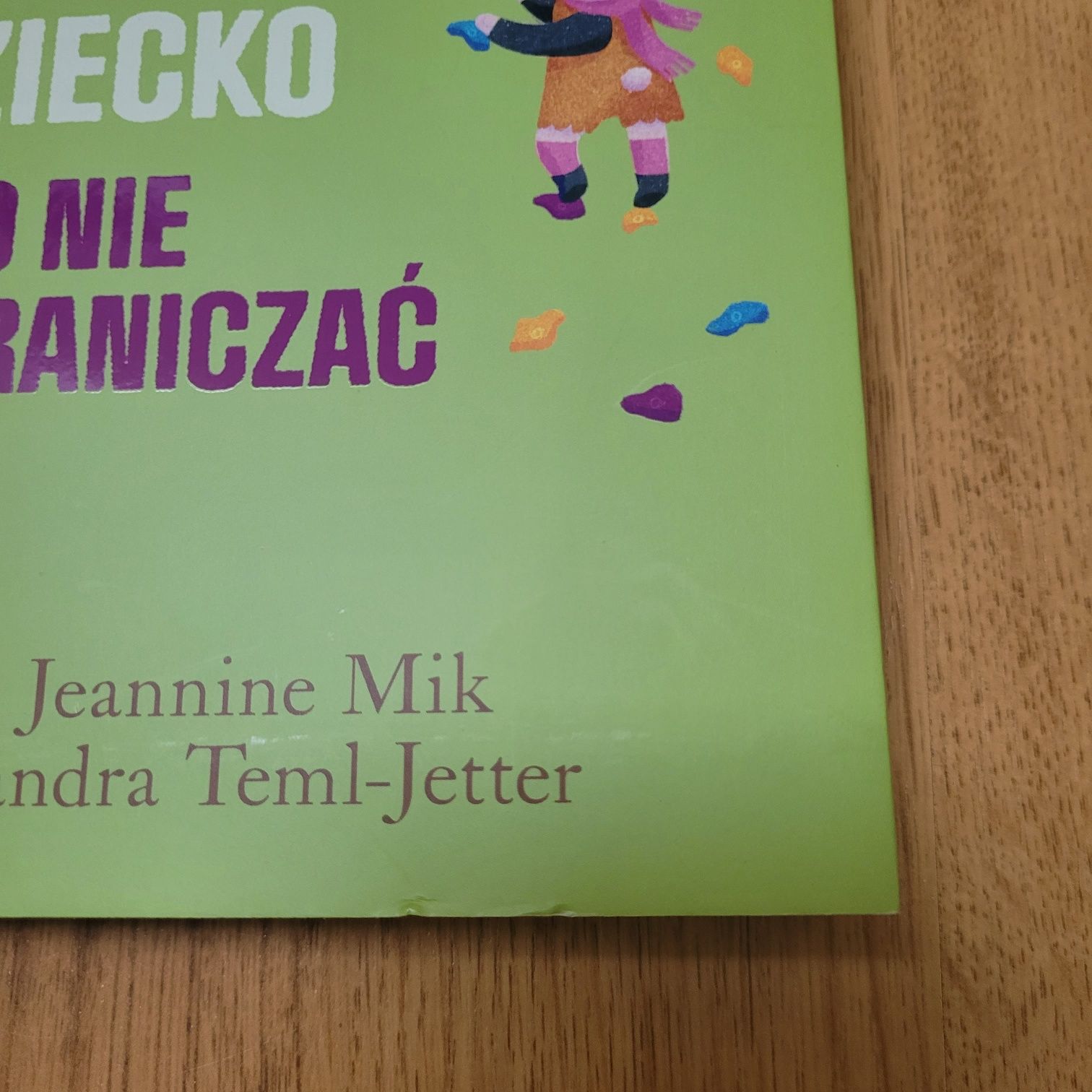 Jak nie bac sie o swoje dziecko i go nie ograniczac