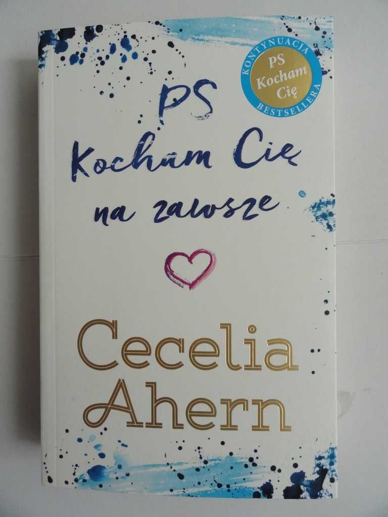 Cecelia Ahern - PS Kocham Cię na zawsze - nowa
