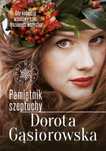 Pamiętnik szeptuchy w.2022 Literanova Dorota Gąsiorowska Rok wydania