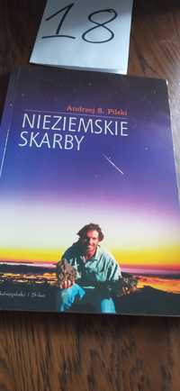 Nieziemskie Skarby Andrzej S. Pilski