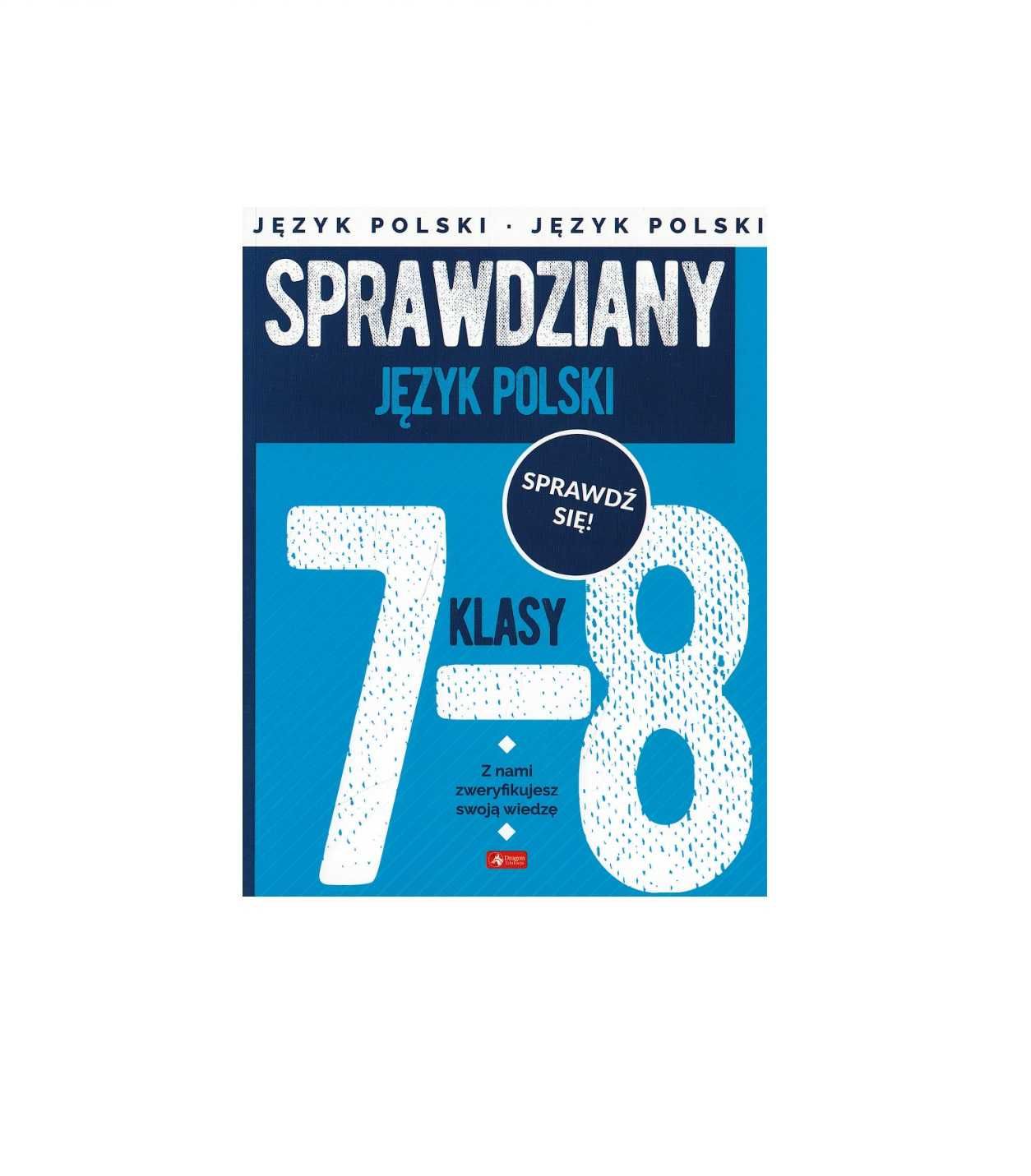 Sprawdziany klasy 7-8 Język Polski - Praca zbiorowa