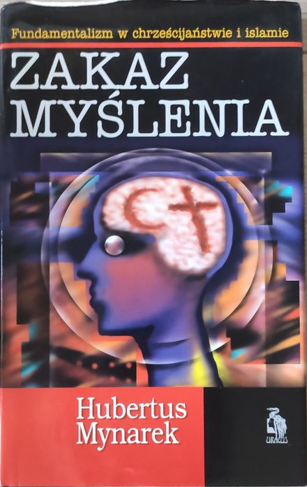 Zakaz myślenia Hubertus Mynarek