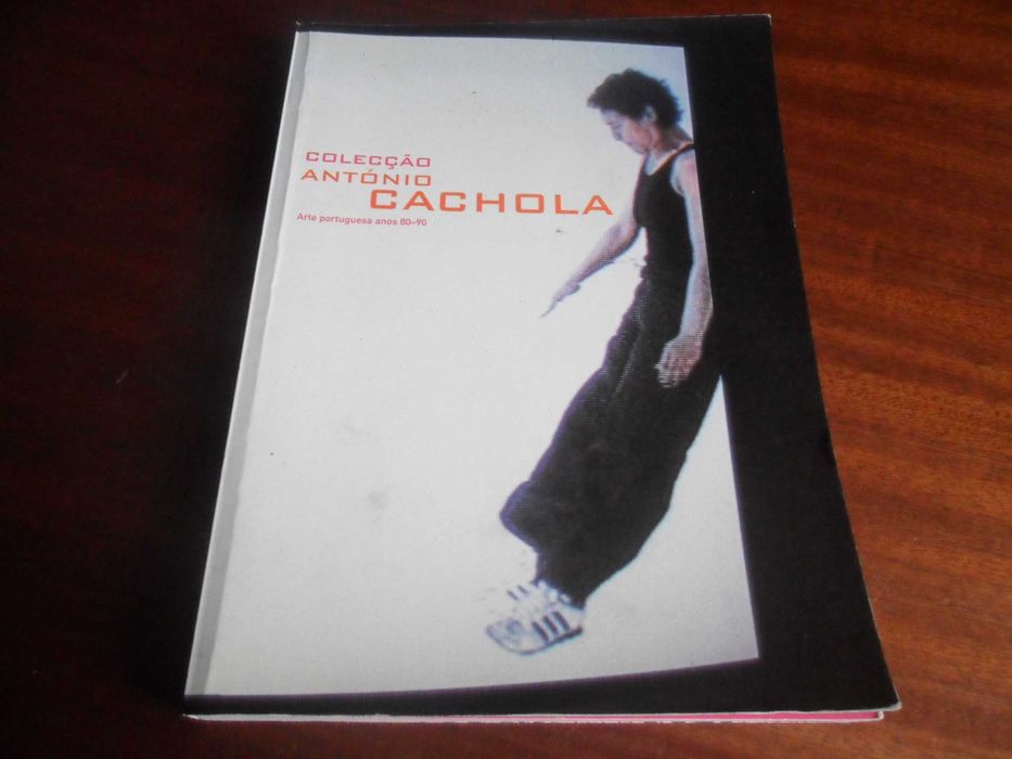 "Coleção António Cachola" de João Pinharanda - 1ª Edição de 1990