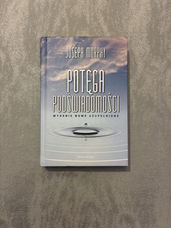Potęga Podświadomości Joseph Murphy