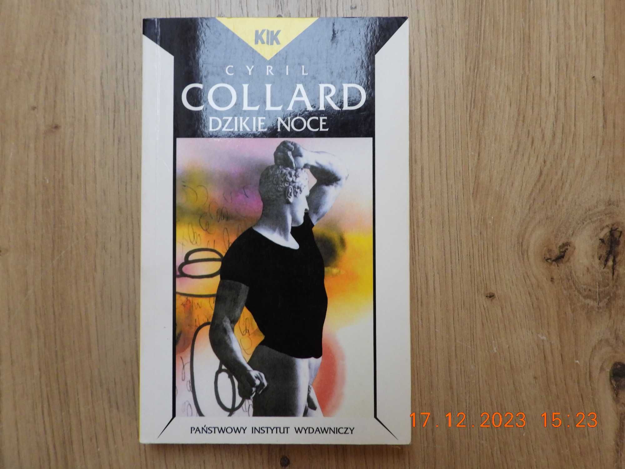 Dzikie noce.  - Cyril Collard