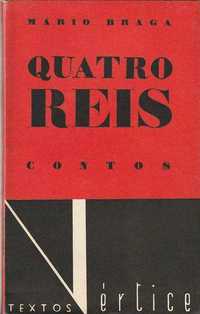 Quatro Reis – Contos-Mário Braga-Vértice