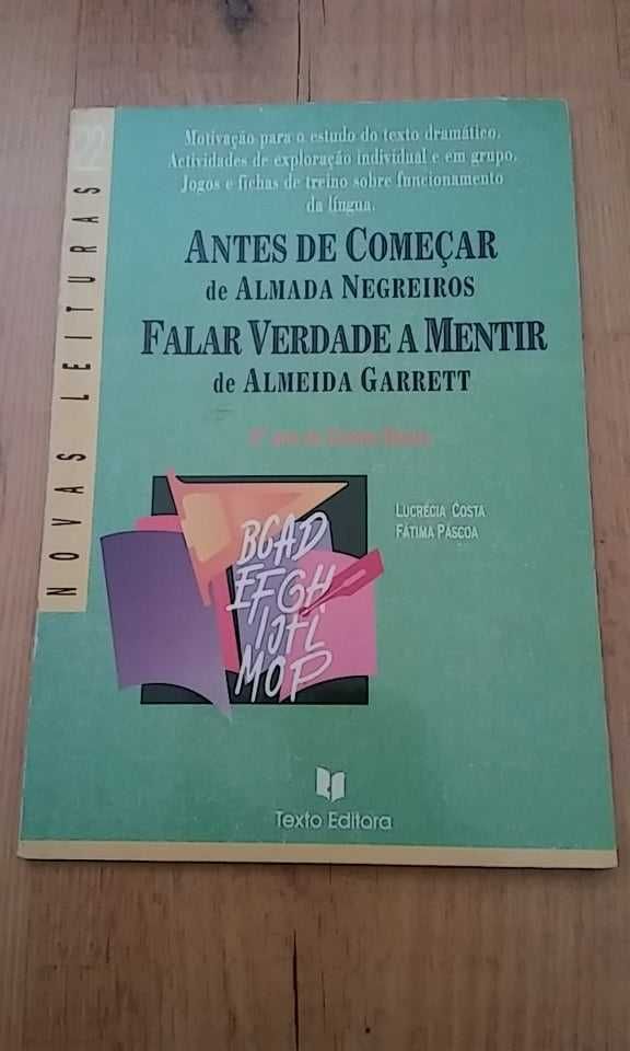 Antes de Começar e Falar Verdade a Mentir