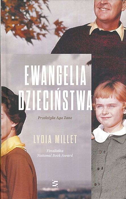 Ewangelia dzieciństwa, Lydia Millet