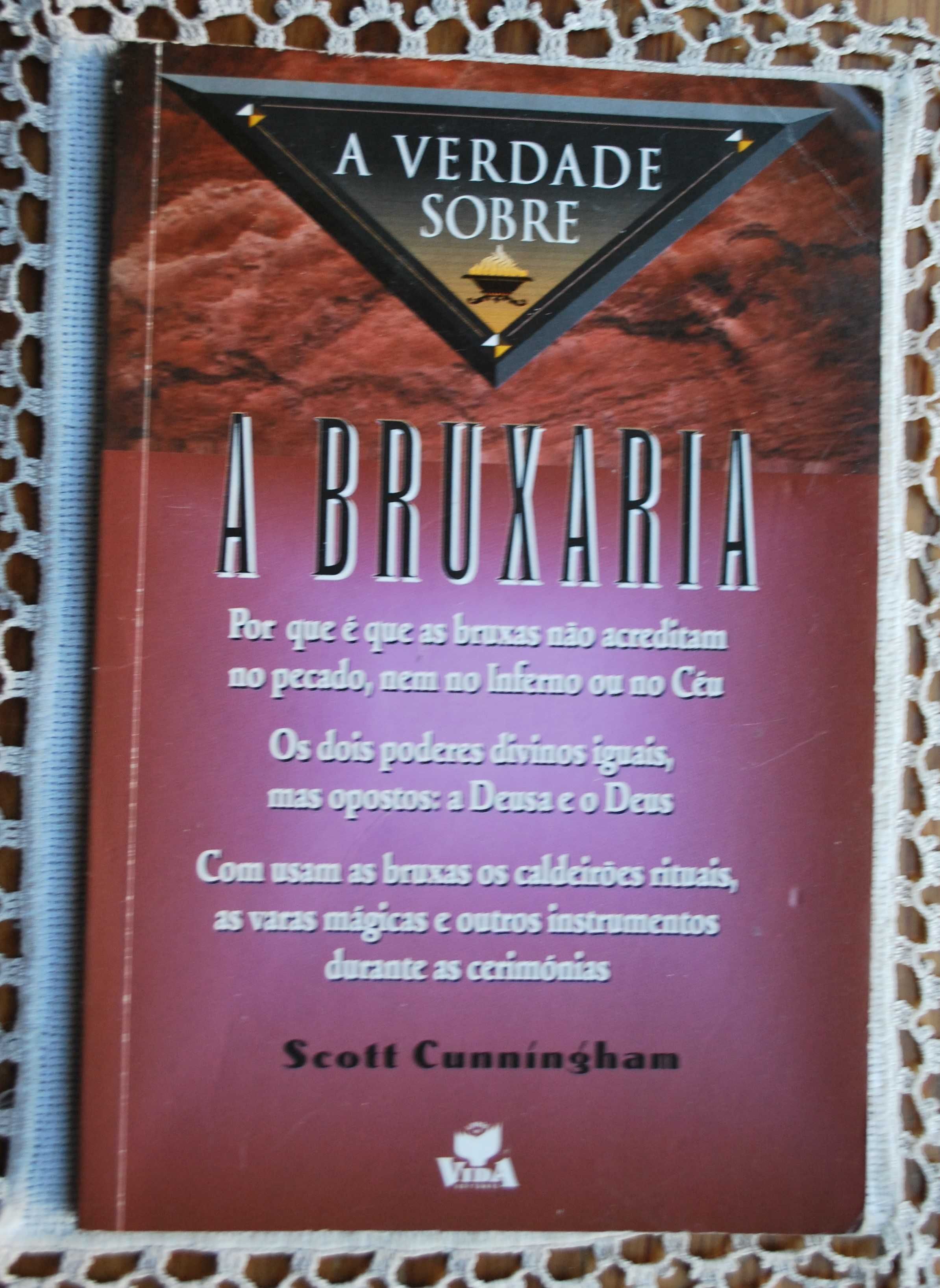 A Verdade Sobre A Bruxaria de Scott Cunningham