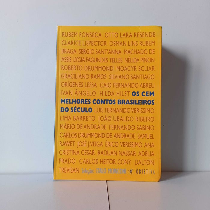 Os Cem Melhores Contos Brasileiros Do Século - Italo Moriconi