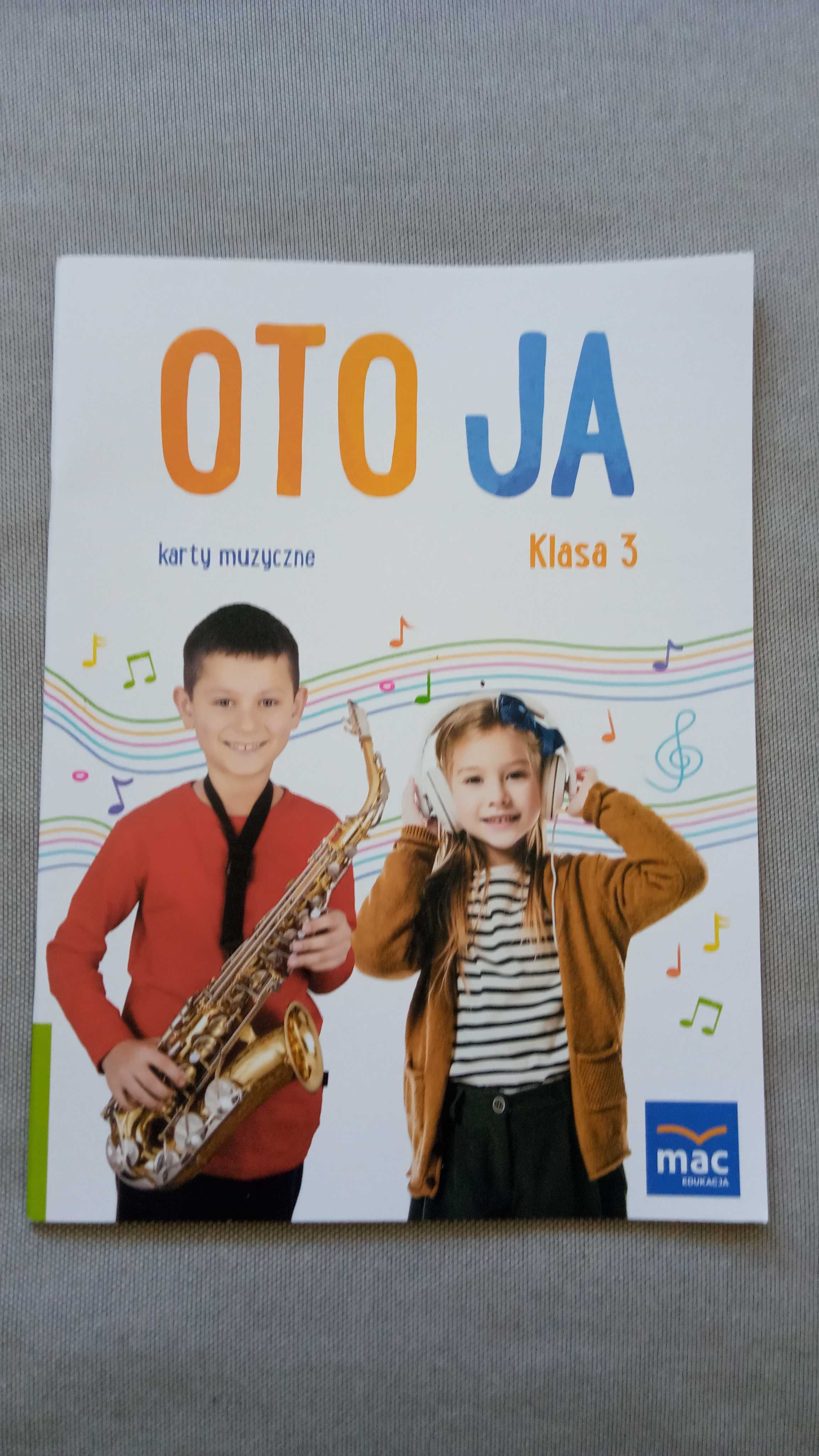 Oto ja, karty muzyczne klasa 3