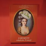 Faworyty władców Francji Jadwiga Dackiewicz || kobiety władza