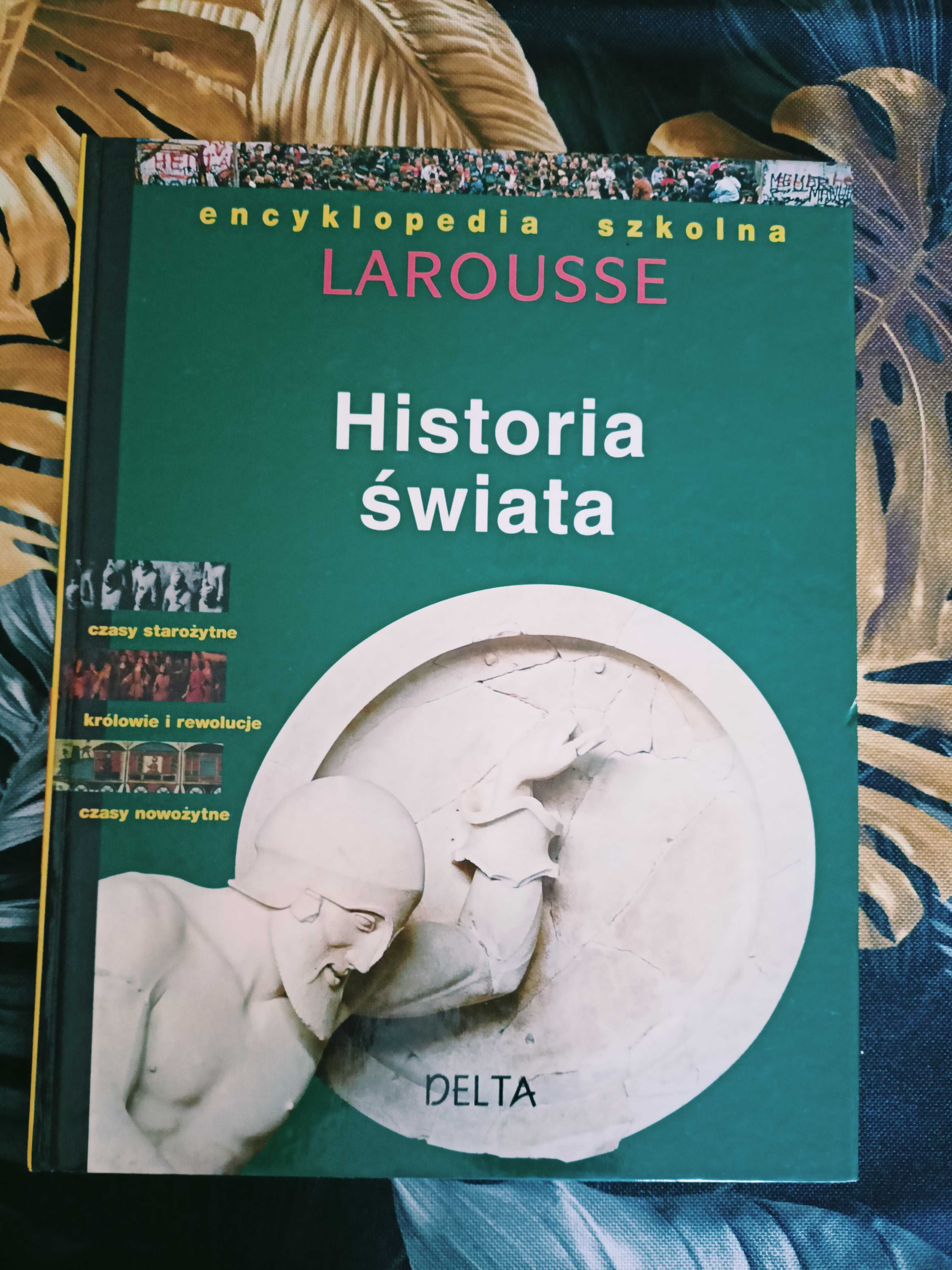 Encyklopedia szkolna Historia świata Larouse