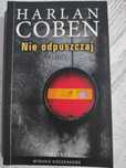 Książka Nie odpuszczaj - Harlan Coben