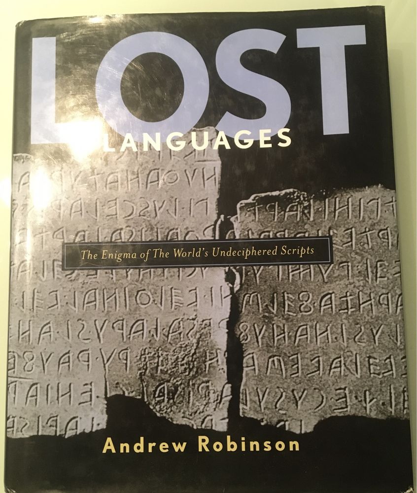 Энциклопедия исчезнувших языков прошлого Lost Languages