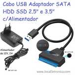 Cabo USB Adaptador SATA HDD SSD 2.5" e 3.5" c/Alimentador NOVO!
