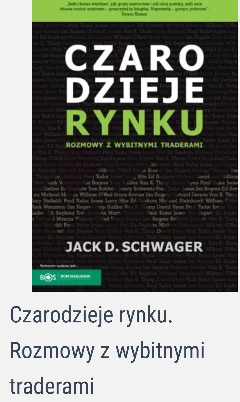 Czarodzieje rynku Jack D.Schwager NOWA