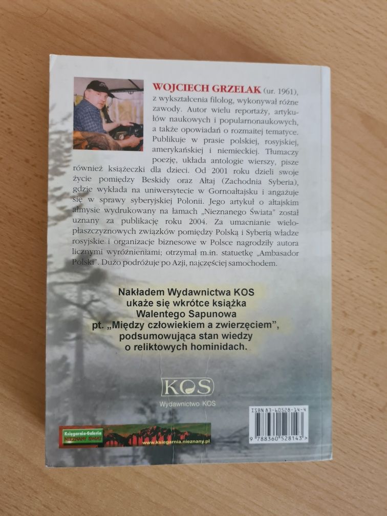 Szamani, mumie, ałmysy Tajemnice z serca Azji Wojciech Grzelak