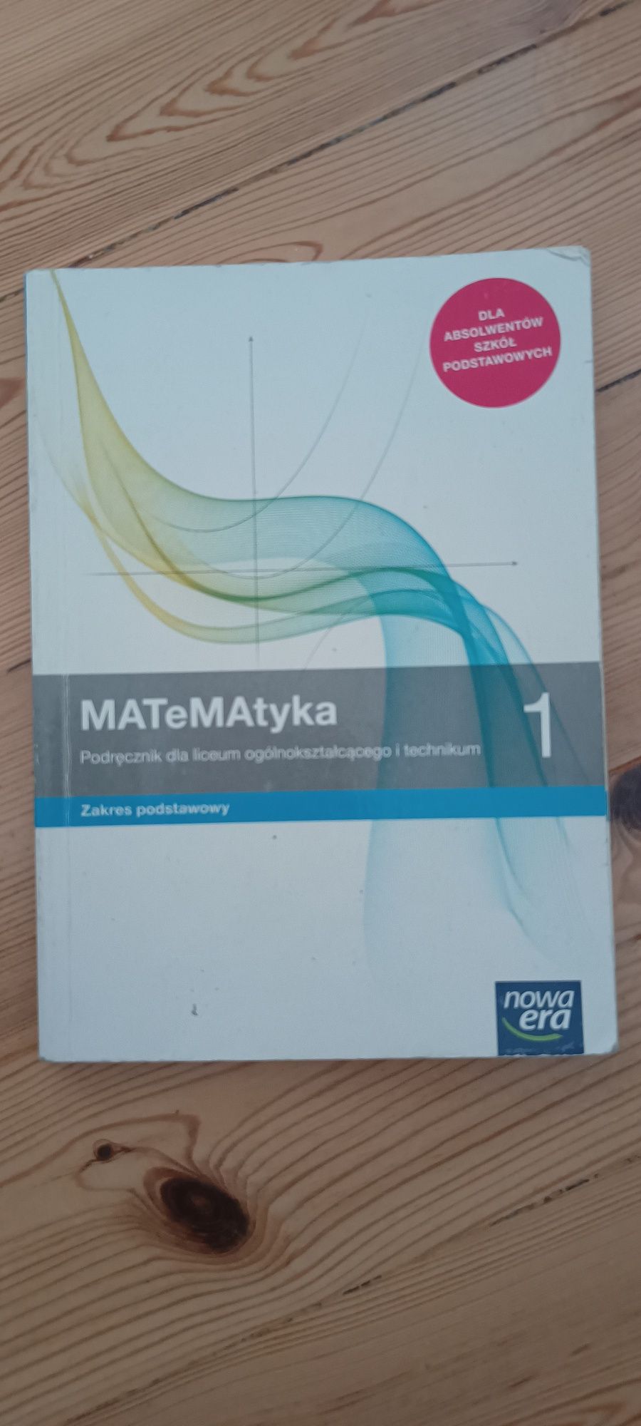 Podręcznik do matematyki 1 zakres podstawowy do liceum i technikum