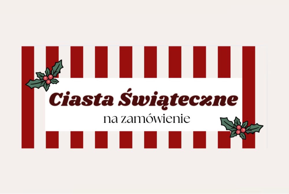 ciasta świąteczne na zamówienie