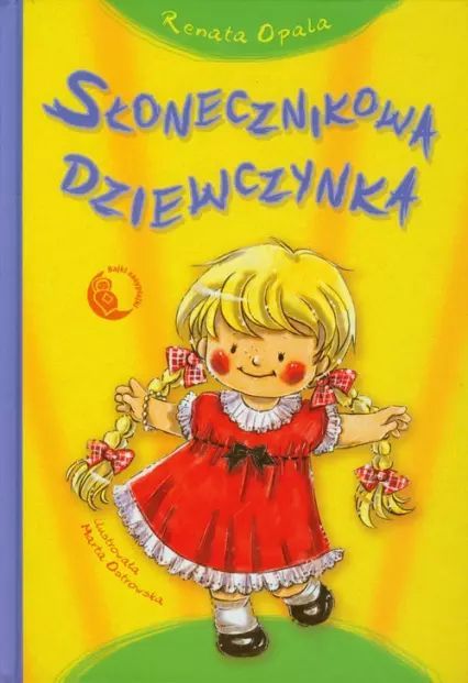 Słonecznikowa Dziewczynka Renata Opala