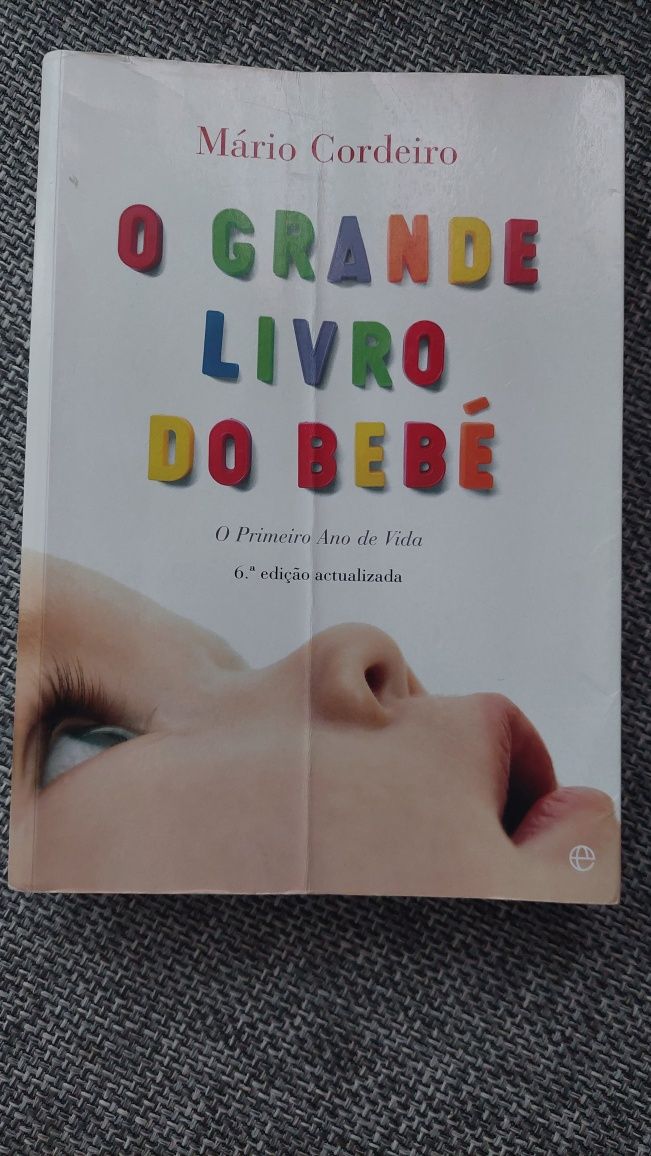 O Grande Livro do Bebé - Primeiro Ano de Vida - Mário Cordeiro

Inform