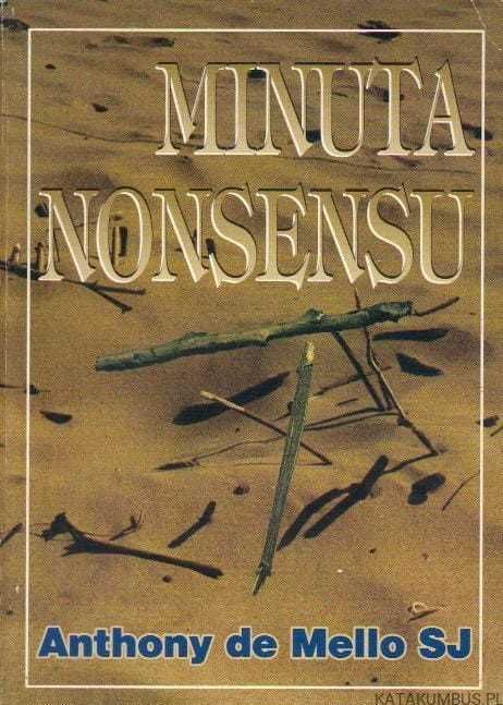 Anthony de Mello Minuta nonsensu