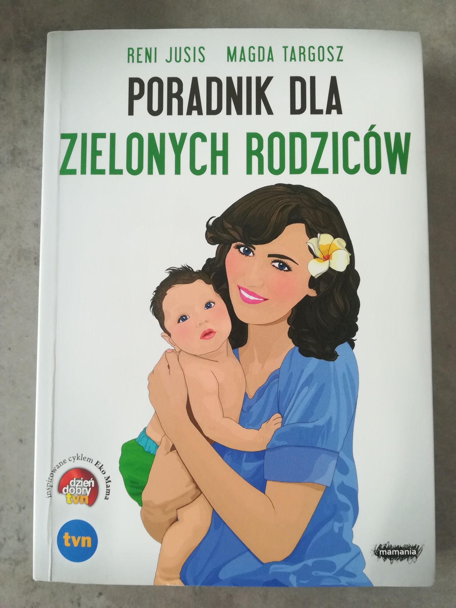 Poradnik dla zielonych rodziców
