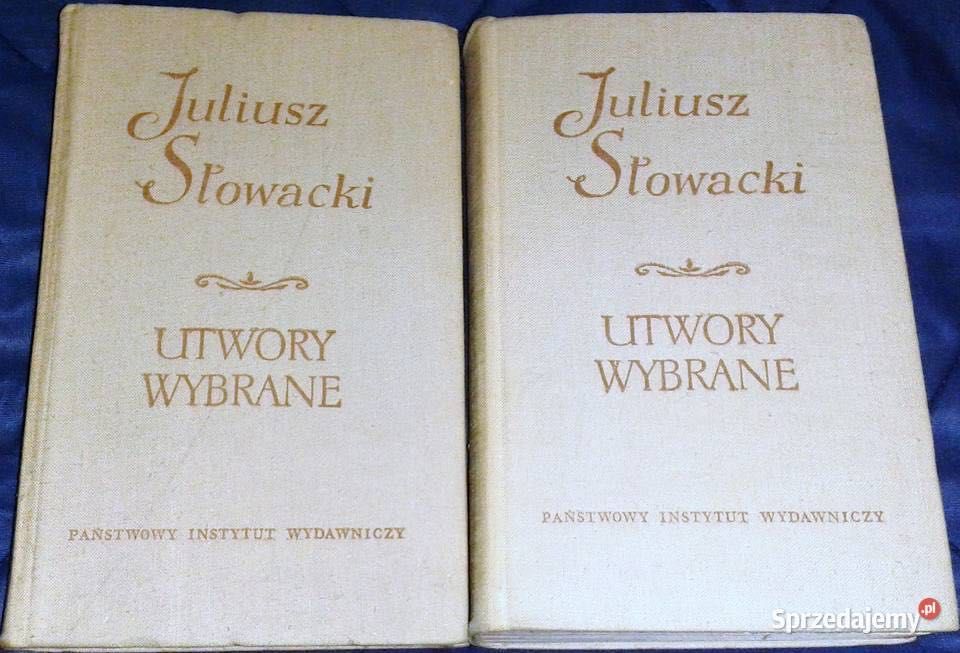 Utwory wybrane Tomy 1-2 Juliusz Słowacki [1965]